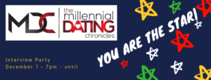 Millennial Dating Chronicles Interview Party @ Fort Wiggins | Bowie | Maryland | United States